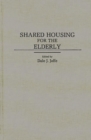 Image for Shared Housing for the Elderly