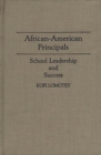 Image for African-American Principals : School Leadership and Success