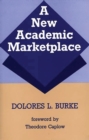 Image for A New Academic Marketplace