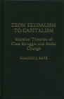 Image for From Feudalism to Capitalism
