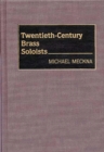 Image for Twentieth-Century Brass Soloists