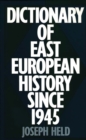 Image for Dictionary of East European history since 1945