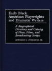 Image for Early Black American Playwrights and Dramatic Writers