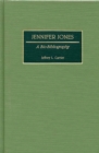 Image for Jennifer Jones : A Bio-Bibliography