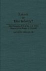 Image for Raiders or Elite Infantry? : The Changing Role of the U.S. Army Rangers from Dieppe to Grenada