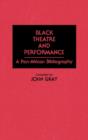 Image for Black Theatre and Performance