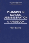 Image for Planning in School Administration : A Handbook