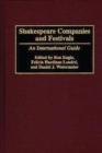 Image for Shakespeare Companies and Festivals : An International Guide