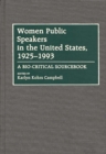 Image for Women Public Speakers in the United States, 1925-1993 : A Bio-Critical Sourcebook