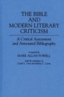 Image for The Bible and Modern Literary Criticism