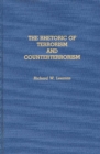Image for The Rhetoric of Terrorism and Counterterrorism
