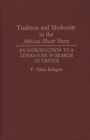 Image for Tradition and Modernity in the African Short Story : An Introduction to a Literature in Search of Critics