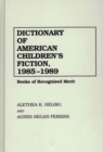 Image for Dictionary of American Children&#39;s Fiction, 1985-1989 : Books of Recognized Merit