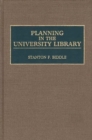 Image for Planning in the University Library