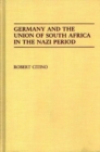 Image for Germany and the Union of South Africa in the Nazi Period