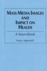 Image for Mass Media Images and Impact on Health