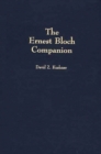 Image for The Ernest Bloch Companion
