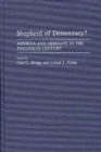 Image for Shepherd of Democracy? : America and Germany in the Twentieth Century