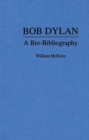 Image for Bob Dylan : A Bio-Bibliography
