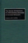 Image for The Social Dimensions of International Business