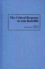 Image for The Critical Response to Ann Radcliffe