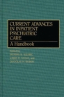 Image for Current Advances in Inpatient Psychiatric Care : A Handbook