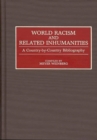 Image for World Racism and Related Inhumanities