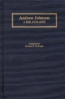 Image for Andrew Johnson : A Bibliography