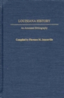 Image for Louisiana History : An Annotated Bibliography