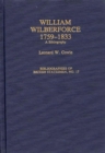 Image for William Wilberforce, 1759-1833 : A Bibliography
