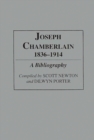 Image for Joseph Chamberlain, 1836-1914 : A Bibliography