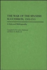 Image for The War of the Spanish Succession, 1702-1713