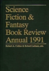 Image for Science Fiction &amp; Fantasy Book Review Annual 1991