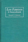 Image for Les Fauves : A Sourcebook