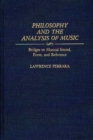 Image for Philosophy and the Analysis of Music