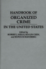 Image for Handbook of Organized Crime in the United States