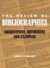 Image for The Design of Bibliographies