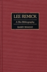 Image for Lee Remick : A Bio-Bibliography