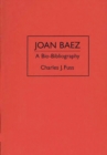 Image for Joan Baez : A Bio-Bibliography