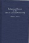 Image for Religion and Suicide in the African-American Community