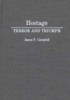 Image for Hostage : Terror and Triumph