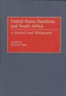 Image for United States Sanctions and South Africa : A Selected Legal Bibliography
