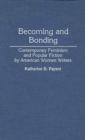 Image for Becoming and Bonding