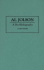Image for Al Jolson : A Bio-Bibliography