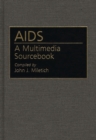 Image for AIDS : A Multimedia Sourcebook