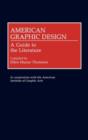 Image for American Graphic Design : A Guide to the Literature