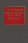 Image for P.T. Forsyth Bibliography and Index