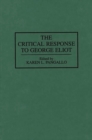 Image for The Critical Response to George Eliot