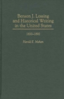 Image for Benson J. Lossing and Historical Writing in the United States