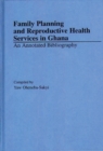 Image for Family Planning and Reproductive Health Services in Ghana